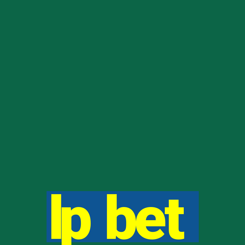 lp bet