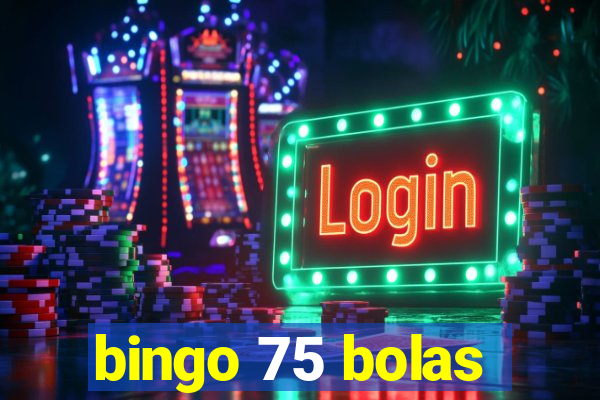 bingo 75 bolas