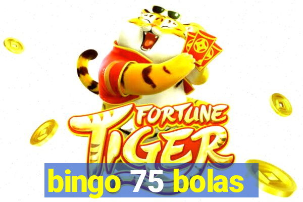 bingo 75 bolas