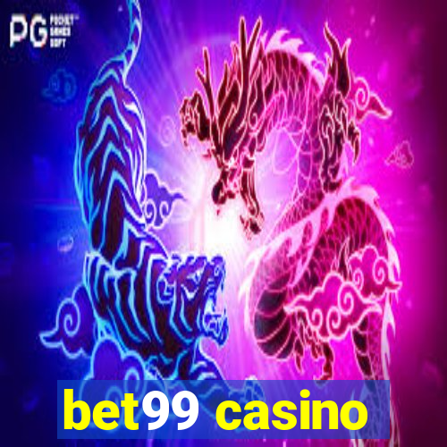 bet99 casino