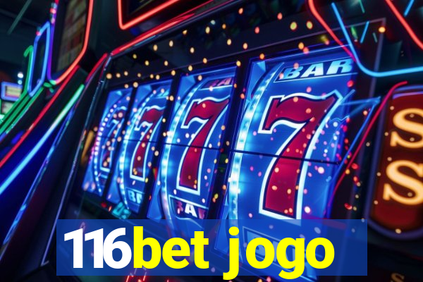 116bet jogo