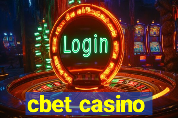 cbet casino