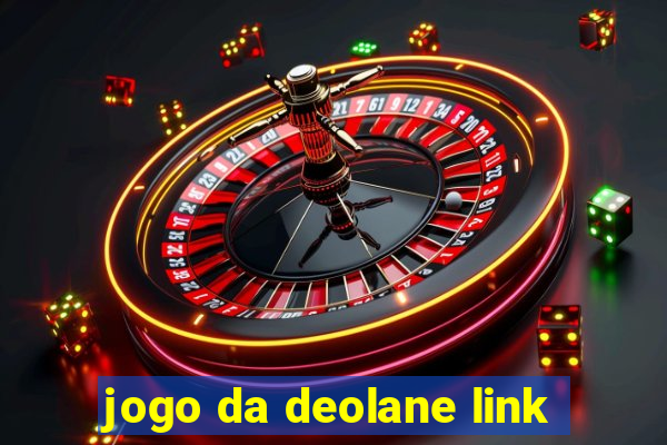 jogo da deolane link