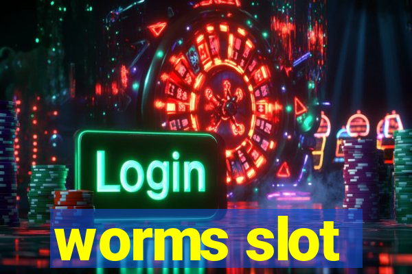 worms slot