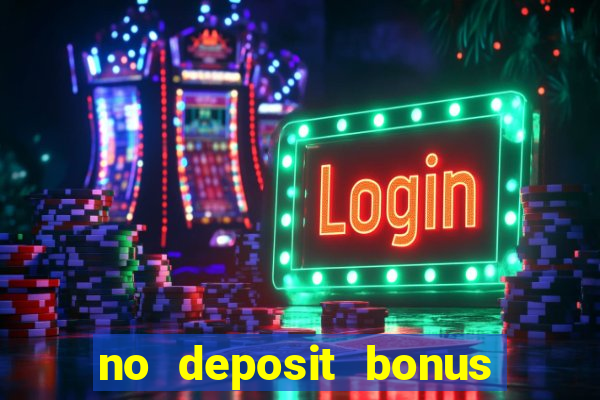 no deposit bonus casino online