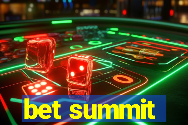 bet summit