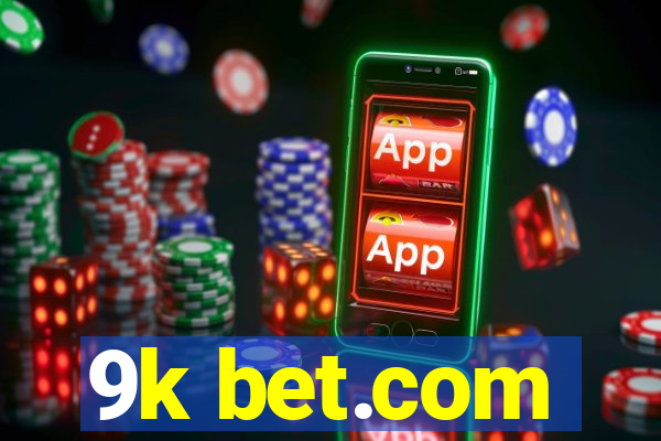 9k bet.com