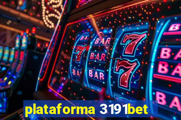 plataforma 3191bet