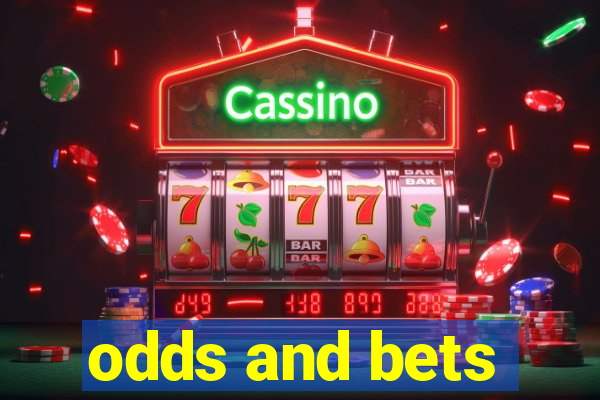 odds and bets