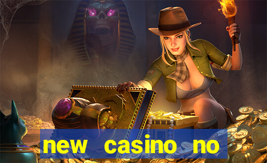 new casino no deposit bonuses