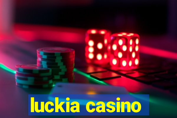 luckia casino