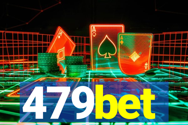 479bet