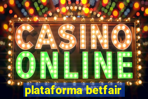 plataforma betfair