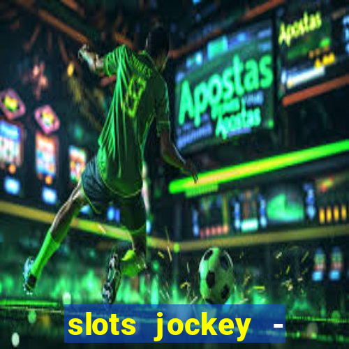 slots jockey - nuts poker club