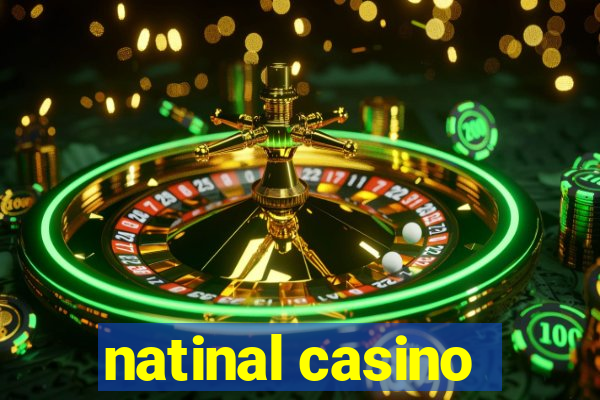 natinal casino