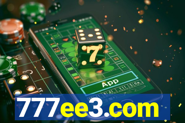 777ee3.com