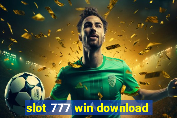 slot 777 win download