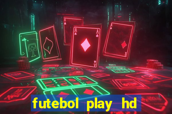 futebol play hd s?o paulo