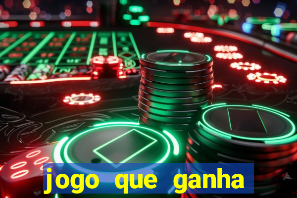 jogo que ganha dinheiro sem pagar nada