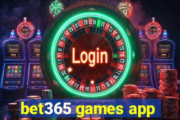 bet365 games app