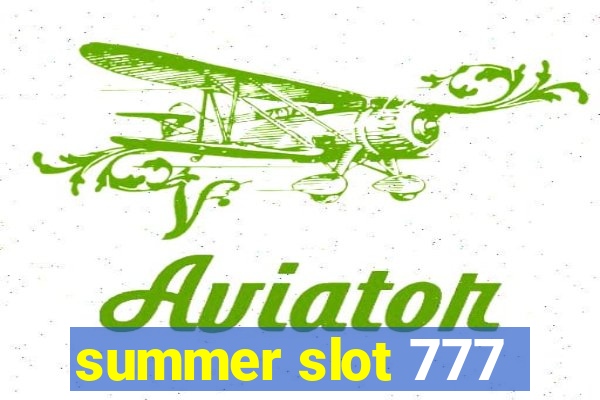 summer slot 777