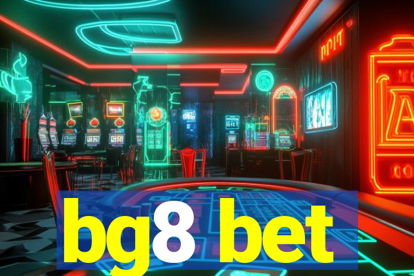 bg8 bet