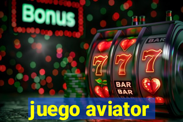 juego aviator