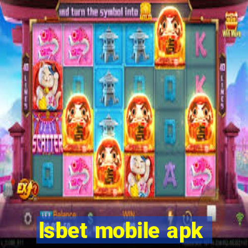 lsbet mobile apk