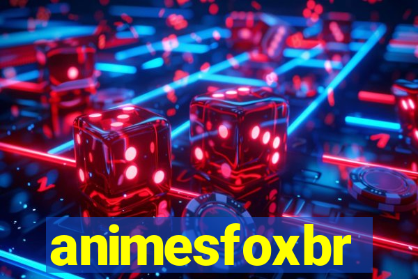 animesfoxbr