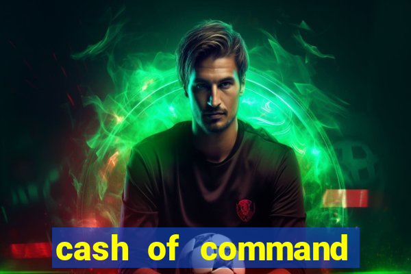 cash of command slot free