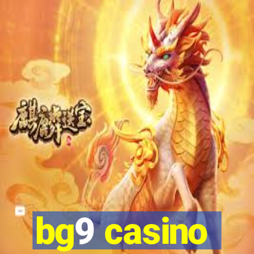 bg9 casino