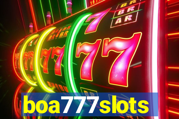 boa777slots