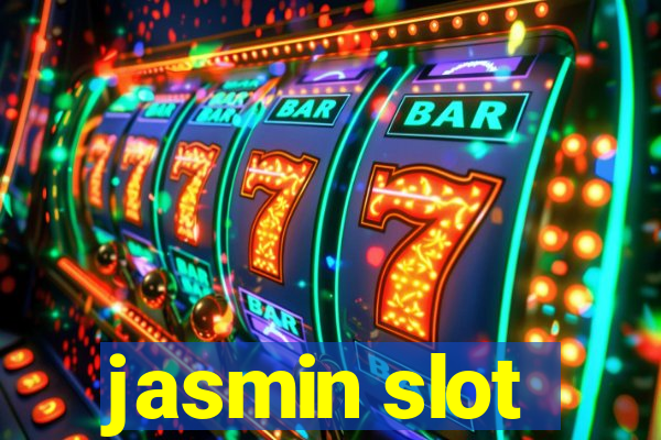 jasmin slot