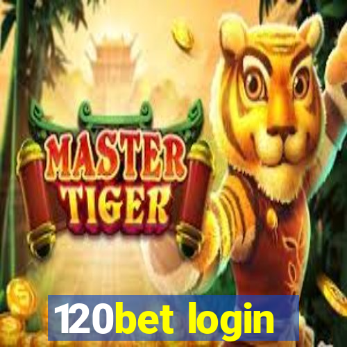 120bet login