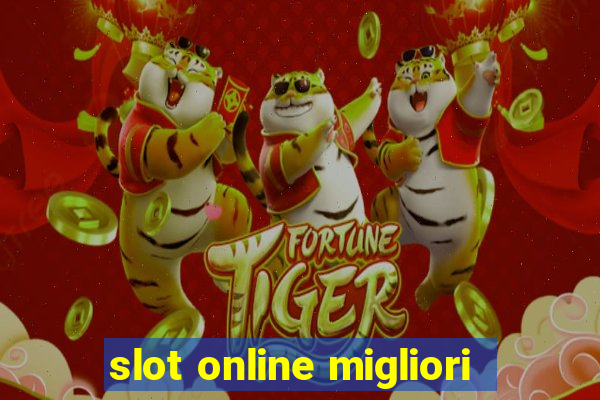 slot online migliori