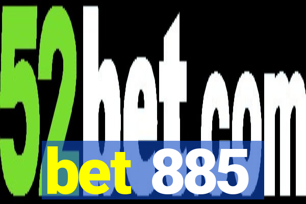 bet 885