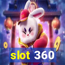 slot 360