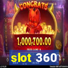 slot 360