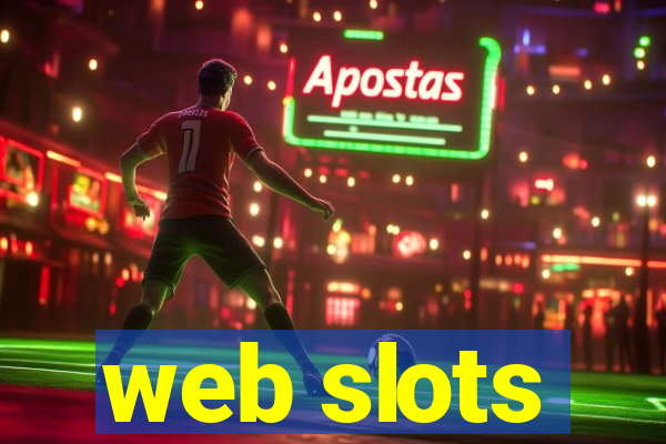 web slots