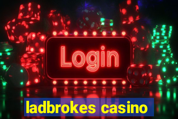 ladbrokes casino