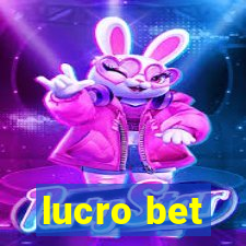 lucro bet