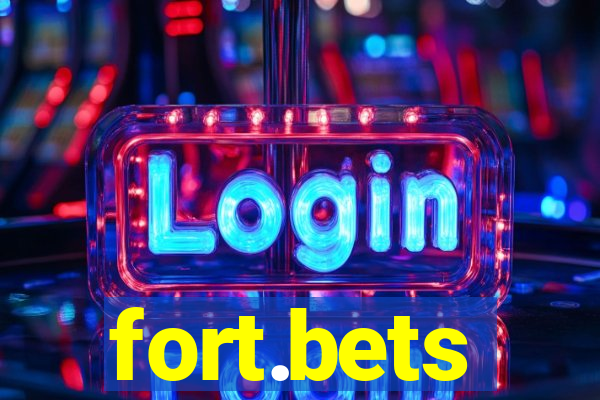 fort.bets