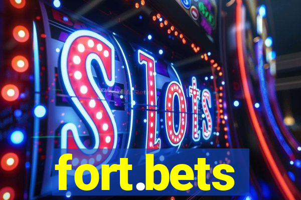 fort.bets