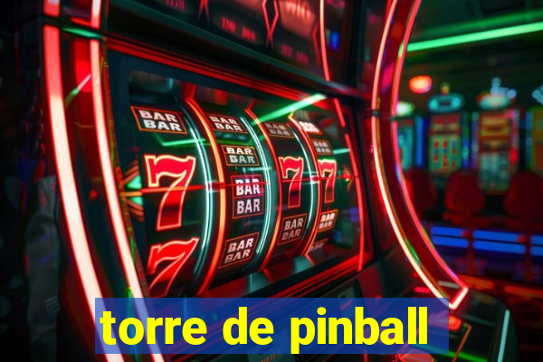 torre de pinball