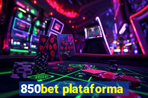 850bet plataforma