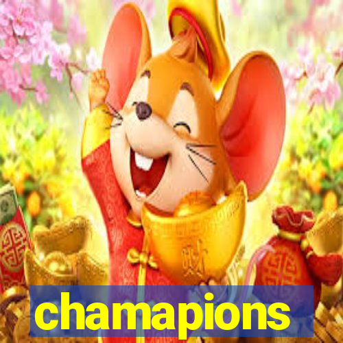 chamapions