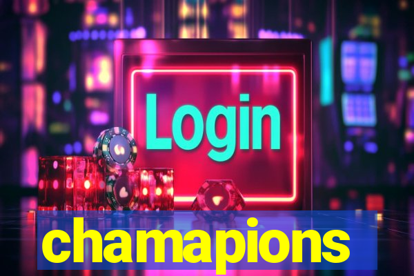 chamapions