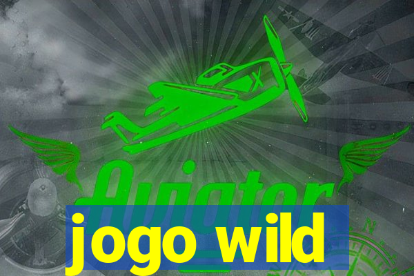 jogo wild