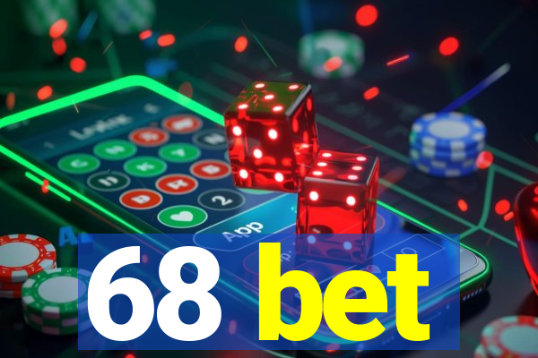 68 bet