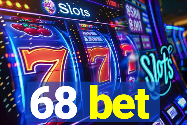 68 bet